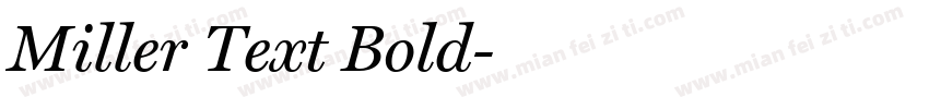 Miller Text Bold字体转换